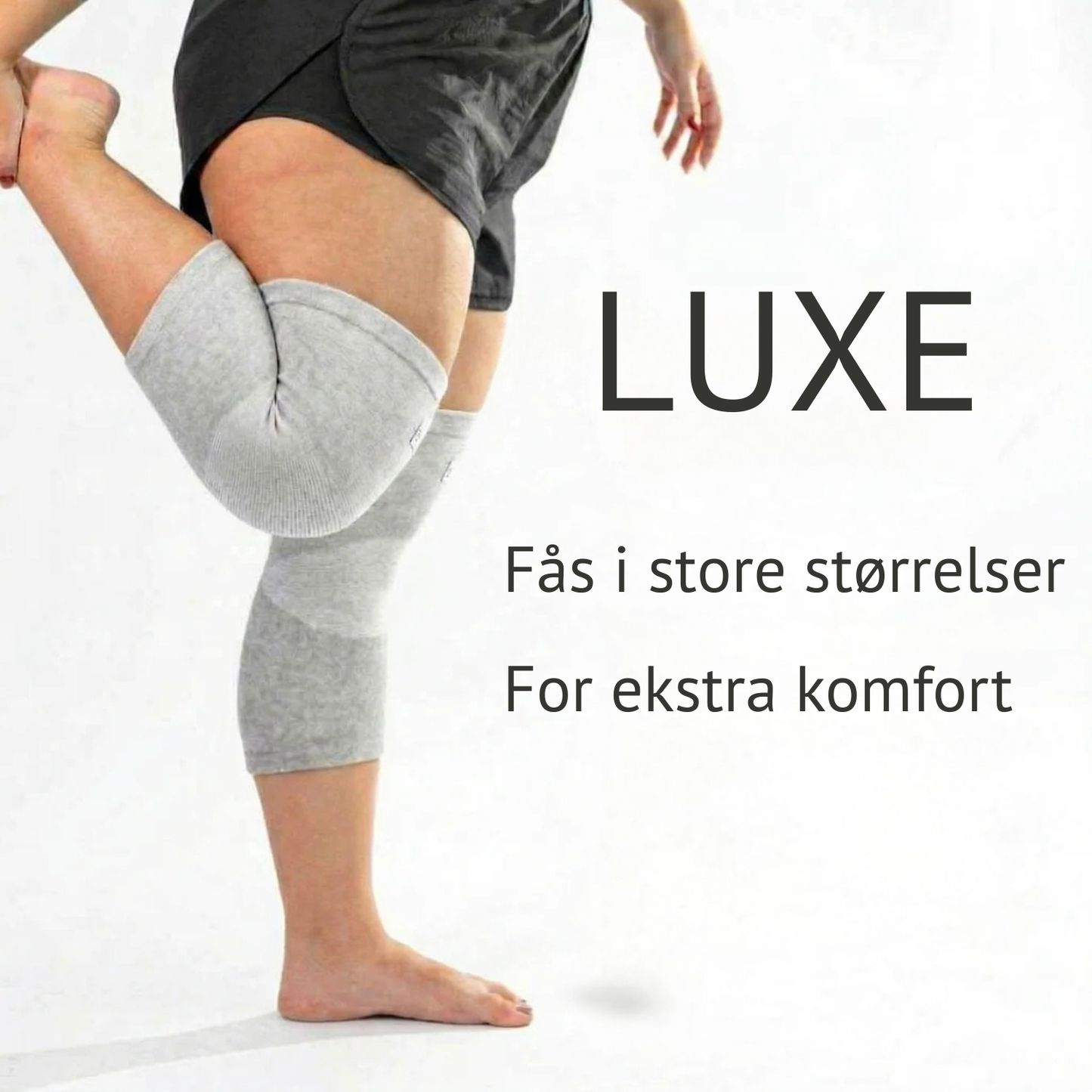 LUXE - Vægtløs støtte. Absolut komfort.